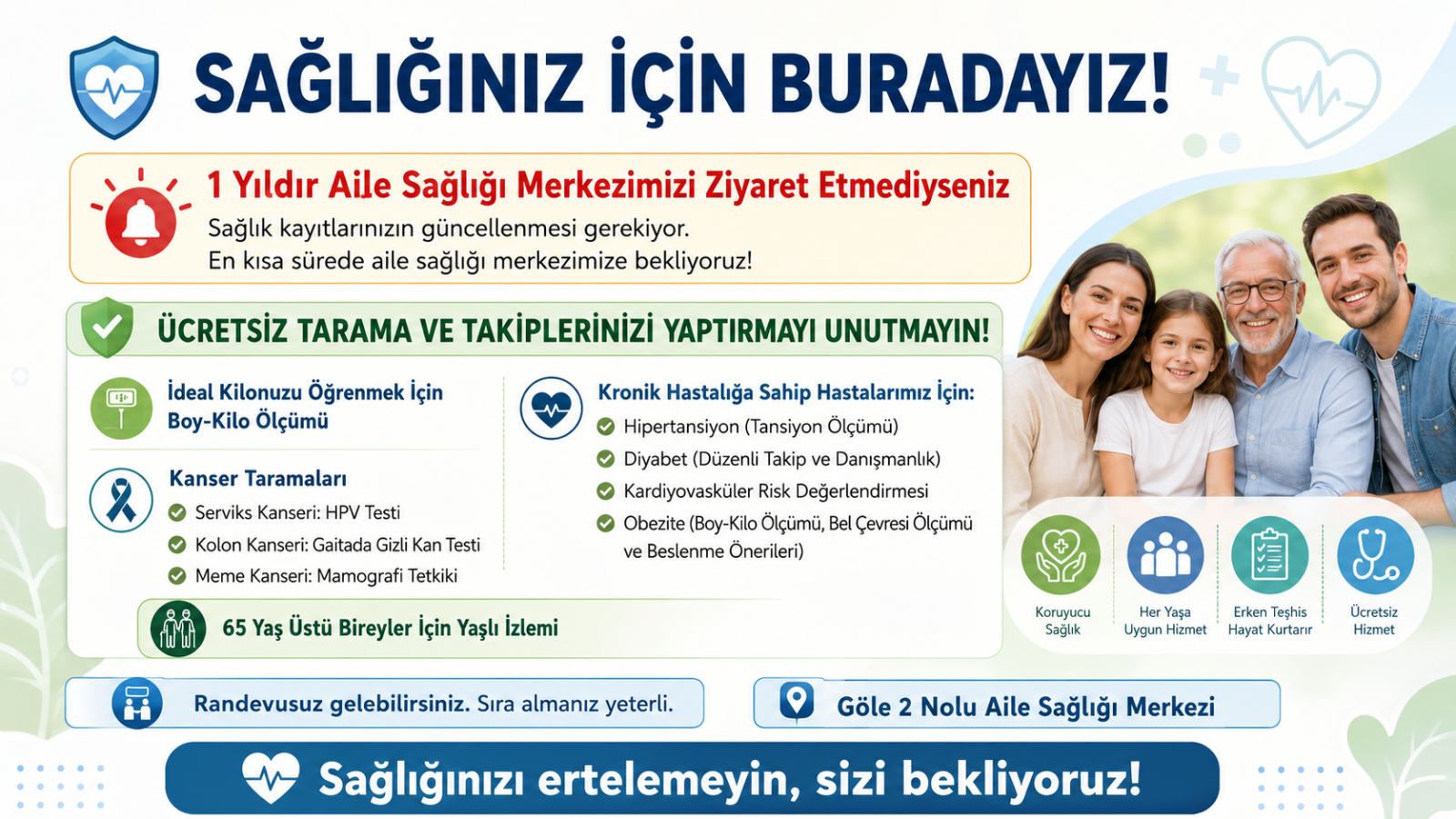 Sağlığınız için Buradayız!